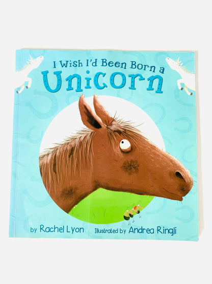 I Wish I’d Been Born a Unicorn Book