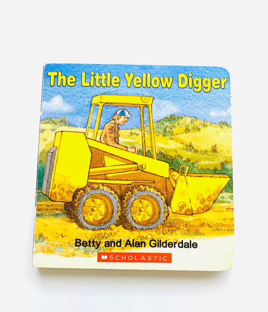 The Little Yellow Digger Book